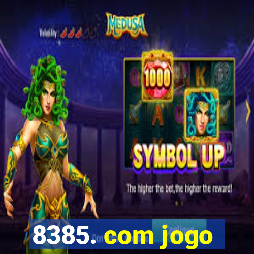 8385. com jogo